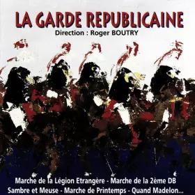 Couverture du produit · La Garde Républicaine