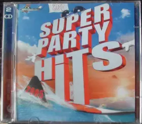 Couverture du produit · Super Party Hits 2005