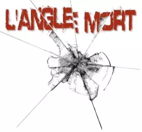 Couverture du produit · L'Angle Mort
