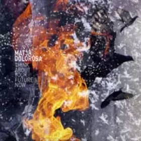 Couverture du produit · Think About Your Future Now