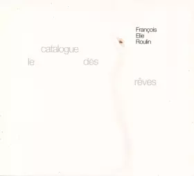 Couverture du produit · Le Catalogue Des Rêves