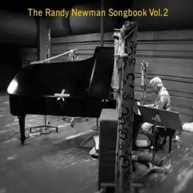 Couverture du produit · The Randy Newman Songbook Vol. 2