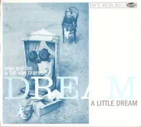Couverture du produit · Dream A Little Dream