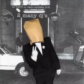 Couverture du produit · As Heard On Radio Soulwax Pt. 2