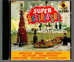 Couverture du produit · Super Bastringue Pour Noces Et Banquets