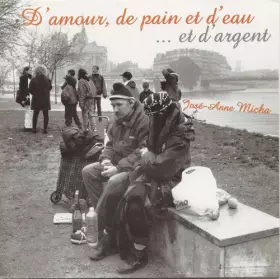 Couverture du produit · D'amour, de Pain Et D'eau... Et D'argent