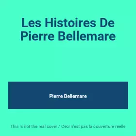 Couverture du produit · Les Histoires De Pierre Bellemare
