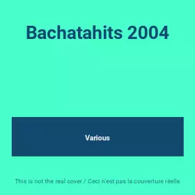 Couverture du produit · Bachatahits 2004