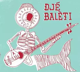 Couverture du produit · Djé Balèti