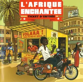 Couverture du produit · L'Afrique Enchantée - Ticket D'Entrée