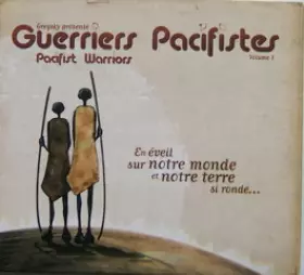 Couverture du produit · Guerriers Pacifistes