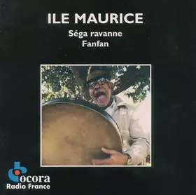 Couverture du produit · Ile Maurice: Séga Ravanne
