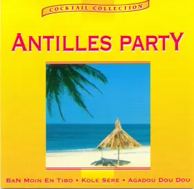 Couverture du produit · Cocktail Collection - Antilles Party
