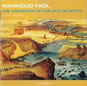 Couverture du produit · The Drummers Of The Nile Go South