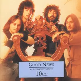 Couverture du produit · Good News - An Introduction To 10cc