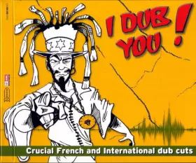 Couverture du produit · I Dub You !