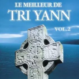 Couverture du produit · Le Meilleur De Tri Yann Vol. 2