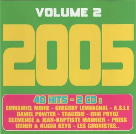 Couverture du produit · 2005 (Tous Les Hits Pour Fêter 2005) Volume 2