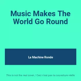 Couverture du produit · Music Makes The World Go Round
