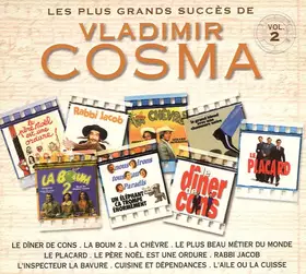 Couverture du produit · Les Plus Grands Succès De Vladimir Cosma (Volume 2)