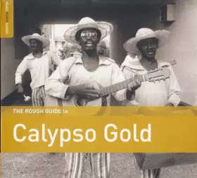 Couverture du produit · The Rough Guide To Calypso Gold