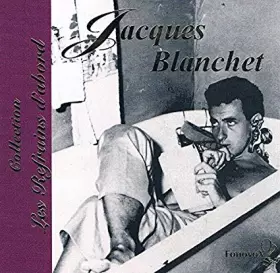 Couverture du produit · Jacques Blanchet