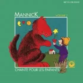 Couverture du produit · Mannick Chante Pour Les Enfants N°2