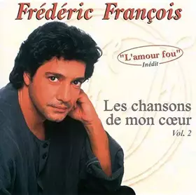 Couverture du produit · Les Chansons De Mon Cœur (Vol. 2)