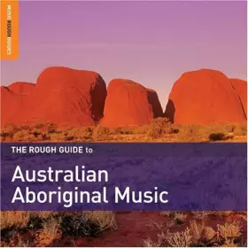 Couverture du produit · The Rough Guide To Australian Aboriginal Music