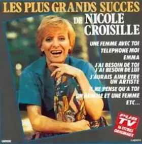 Couverture du produit · Les Plus Grands Succès De Nicole Croisille