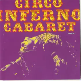 Couverture du produit · Circo Inferno Cabaret Volume 2