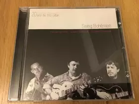Couverture du produit · 20 Ans De Trio Gitan - Swing Bohémien