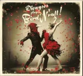Couverture du produit · Dionysos Plays Bird'N'Roll !