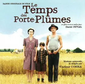Couverture du produit · Le Temps Des Porte-Plumes (Bande Originale Du Film)
