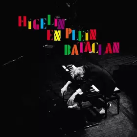 Couverture du produit · Higelin En Plein Bataclan