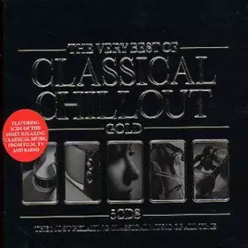 Couverture du produit · The Very Best Of Classical Chillout Gold
