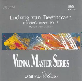 Couverture du produit · Klavierkonzert Nr. 3 / Oüverture Zu „Fidelio“