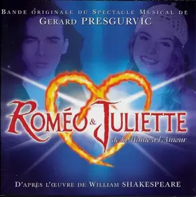 Couverture du produit · Roméo & Juliette De La Haine À L'Amour