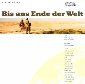 Couverture du produit · Bis Ans Ende Der Welt (Original Filmmusik)