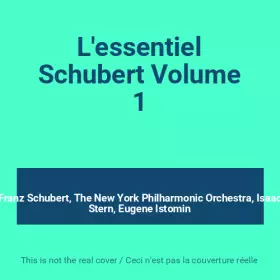 Couverture du produit · L'essentiel Schubert Volume 1