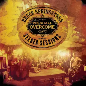 Couverture du produit · We Shall Overcome: The Seeger Sessions