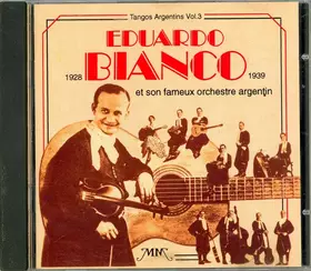 Couverture du produit · Tangos Argentins Vol. 3 1928-1939