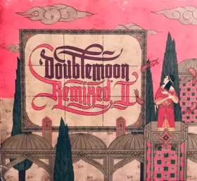 Couverture du produit · Doublemoon Remixed II