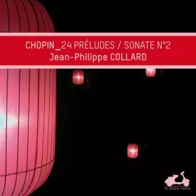 Couverture du produit · Chopin: 24 Preludes & Piano Sonata No. 2