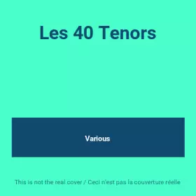 Couverture du produit · Les 40 Tenors
