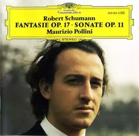 Couverture du produit · Fantasie Op. 17 • Sonate Op. 11