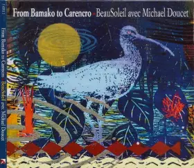 Couverture du produit · From Bamako To Carencro