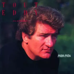 Couverture du produit · Tout Eddy ...Ou Presque 1980-1986