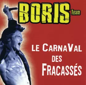 Couverture du produit · Le Carnaval Des Fracassés