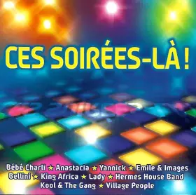 Couverture du produit · Ces Soirées-là ! 